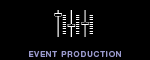 Enter Our Event Production Services